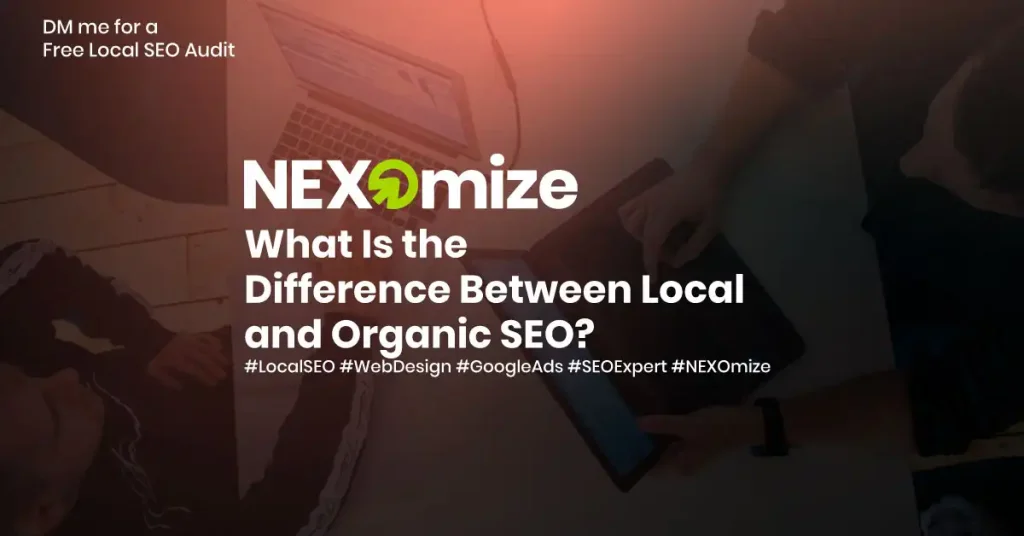 difference between local and organic seo
