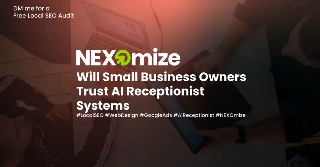 will-small-business-owners-trust-ai-receptionist-systems